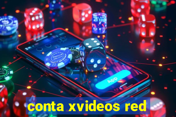 conta xvideos red